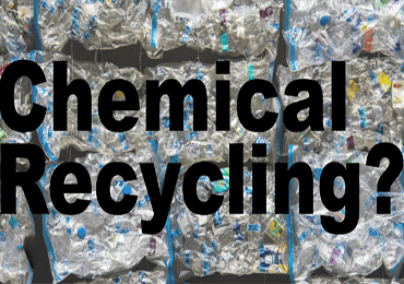 Is chemical recycling of plastics really that good? Vacant capacity, closures, high energy consumption, toxic byproducts...